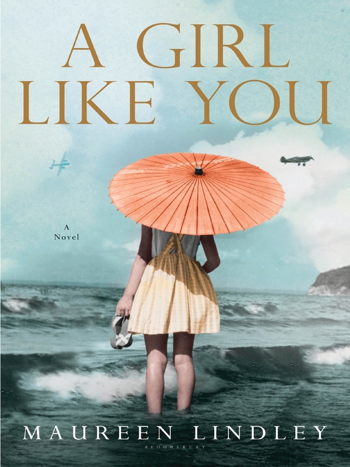 Title details for A Girl Like You by Maureen Lindley - Available